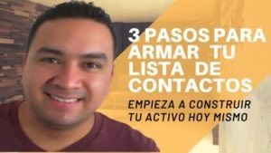 3 Pasos para Construir tu Lista de Contactos