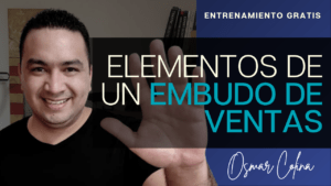 Los elementos de un embudo de ventas