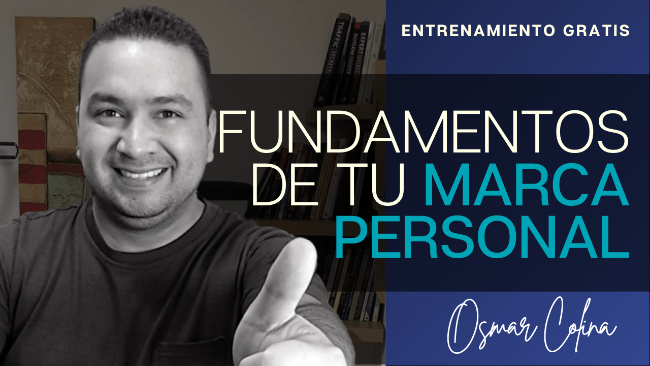 Fundamentos de tu marca personal