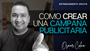 Como crear una campaña publicitaria