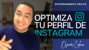 Optimiza tu perfil de Instagram